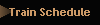Train Schedule